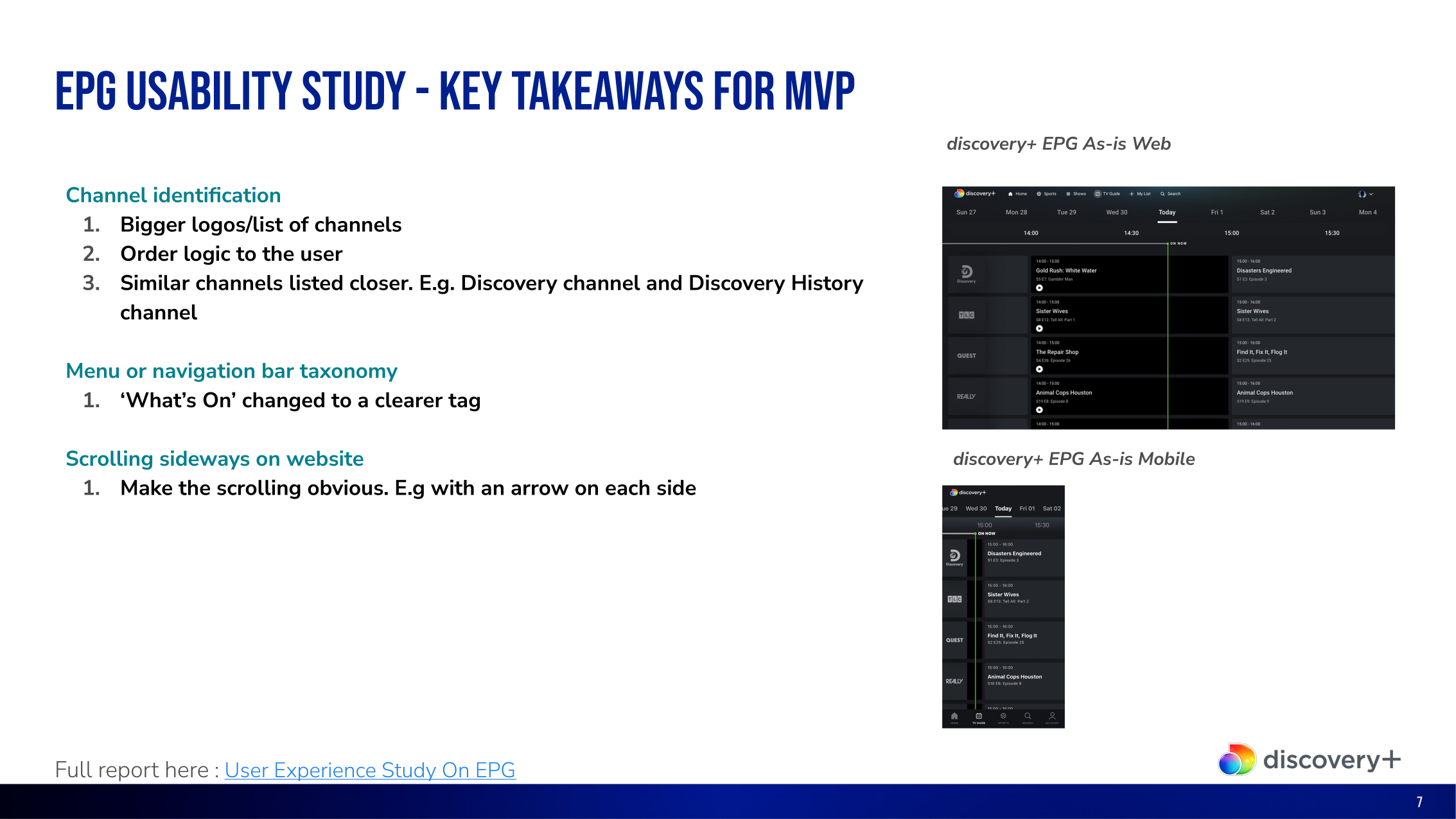 EPG usability study findings for channel identification, navigation taxonomy and sideways scrolling